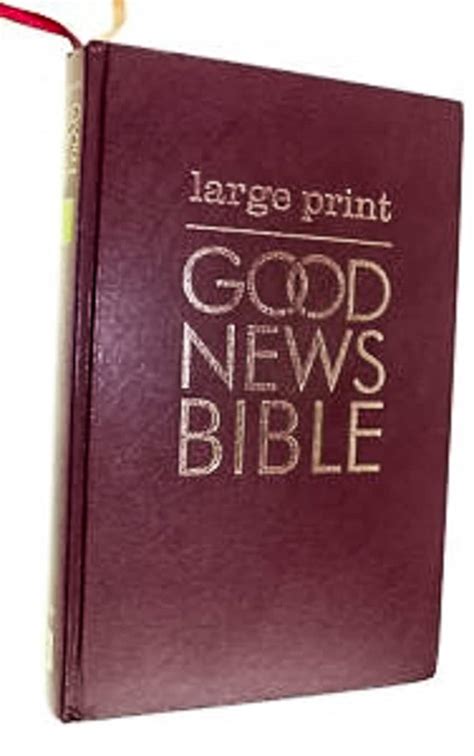 Read the Word with Ease - Good News Large Print Bible